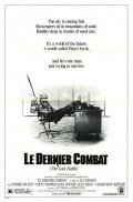 Последняя битва / Le Dernier combat / The Last Battle (1983)